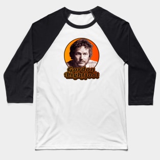 Gordon Lightfoot ))(( Retro Folk Rock Icon Baseball T-Shirt